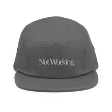 Not Working Five Panel Hat