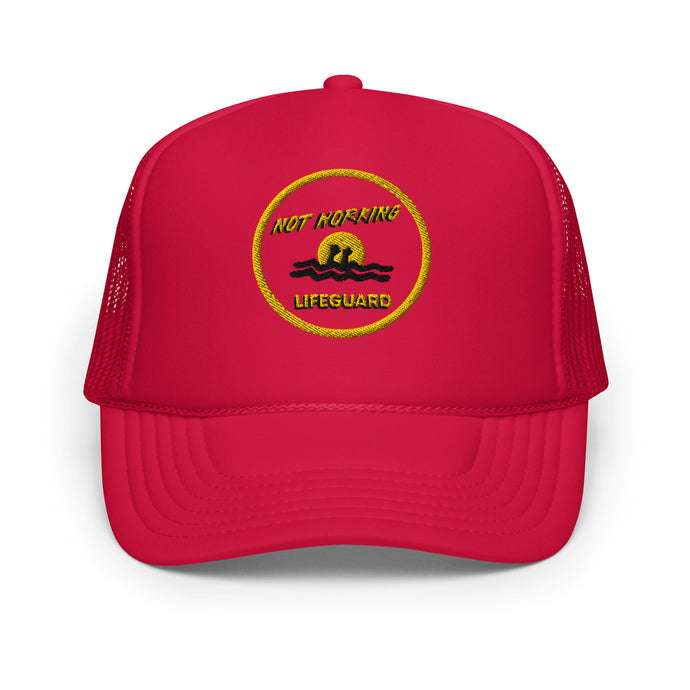 Not Working Lifeguard Foam Trucker Hat