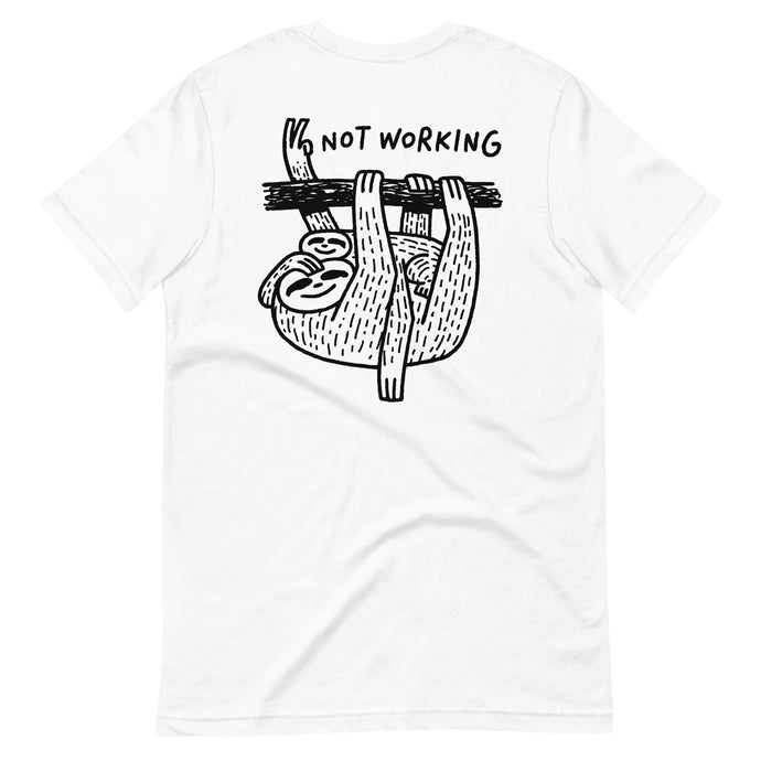 Not Working Sloth Tee