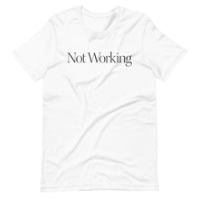 Not Working Tee