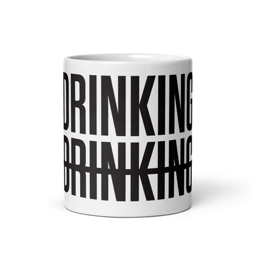 Drinking Not Drinking Mug